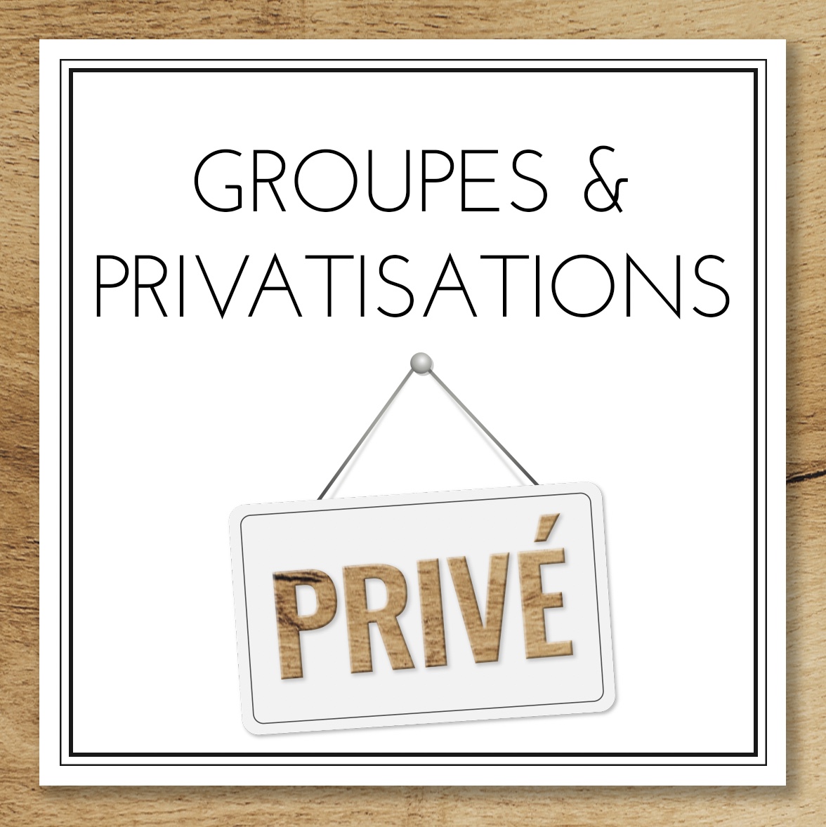 INSPIRATIONS / Groupes & Privatisations